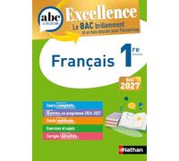 ABC BAC Excellence Français 1re 2027