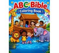ABC Bible Coloring Book for Kids: A fun, simple and easy coloring book for children ages 3 to 8 - Learn Letters With God's Love