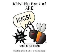ABC Bugs Word Search Puzzle Book: ABC Word Searches for kids with Easy to Read Print about all types of BUGS | 6x9 inches, 54 pages | 150+ Words … ... Times, Vacations and Bug Lovers Paperback