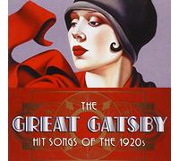 ABC Classics:the Great Gatsby - The Great Gatsby: Hit Songs of the 1920s