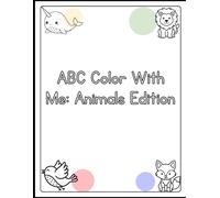 ABC Color with me: pre-k thru first grade