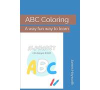 ABC Coloring: A way fun way to learn