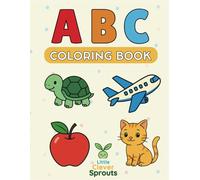 ABC COLORING BOOK: A Fun Learning Adventure for Kids