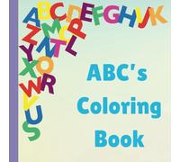 ABC coloring book: ABC childrens coloring book for ages 3 to 5