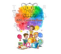 ABC Coloring Book Adventures: A to Z Coloring Fun for Kids aged 3 to 6: Explore the Alphabet with Creative Animals, Birds, Fish Coloring Pages