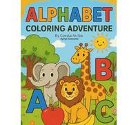 "ABC Coloring Book": ALPHABET COLORING ADVENTURE