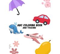 ABC Coloring Book: And Tracing