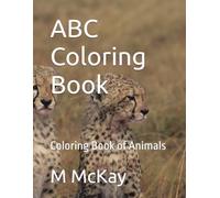 ABC Coloring Book: Coloring Book of Animals