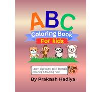 ABC coloring book for kids Ages 3 - 5: Animal alphabet coloring and tracing book with easy letter practice for kids.