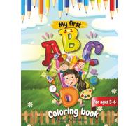 ABC Coloring Book for Kids Ages 3-6: A Fun and Educational Alphabet Adventure with Letters, Animals, and Bold Coloring Pages for Learning and ... Toddlers, Preschoolers, and Early Learners