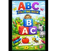 ABC Coloring Book: For kids of all ages