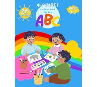 ABC Coloring Book for Kids: Preschool Alphabet Coloring Pages with Animals & Everyday Objects for Toddlers Ages 3-5 | Letter Recognition Activity Book