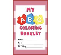 ABC Coloring Book: Fun Alphabet Coloring Pages with Easy-to-Color Illustrations about Letters, Animals, and Everyday Objects [5.5x8.5 inches, 26 ... for Learning, Creativity, and Quiet Time]