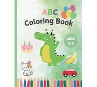 ABC Coloring Book: fun Alphabets coloring book for kids 2-5