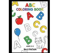 ABC Coloring Fun for Little Hands: Learn Letters Through Creative Coloring for Ages 2-5