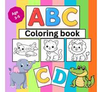 ABC coloring LEARNING BOOK: color and learn about alphabets