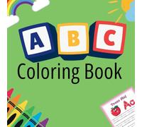 ABC Coloring & Letter Tracing Book for Kids Ages 2-5