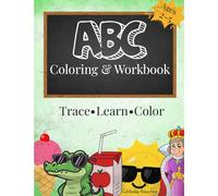 ABC Coloring & Workbook: Trace Learn Color