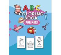 ABC Coloringbook for kids - Fun and education: Big bold images - Easy and simple to color