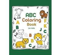 ABC Colouring Book for Age 2-6 Years, Children Fun Activity by The House of Rhyme Nest (Paperback)