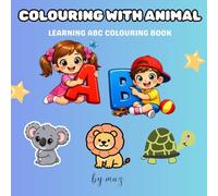 ABC COLOURING BOOK KIDS: Fun & Easy Alphabet Coloring for Kids , Learn ABC While Coloring! , A to Z Coloring Fun for Little Learners