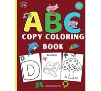 ABC Copy Coloring Book: Bold and Big Alphabets Copy Coloring Book