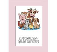 ABC Critters: Color Me Wild!