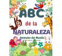 ABC DE LA NATURALEZA: Animales para Colorear