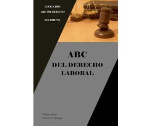 ABC del Derecho Laboral