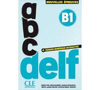 ABC DELF B1 - Livre + Version numérique interactive + corriges - CLE