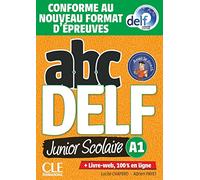 Lucile Chapiro Adrien P ABC DELF Junior scolaire - Niveau A1 - Livre + (CD-ROM)