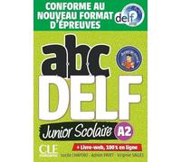 ABC DELF JUNIOR SCOLAIRE A2 2ED + LIVRE WEB + DVD EDITION 20 - (9782090351958) + Materiali didattici - Rebillo