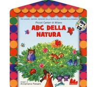 ABC della natura. Con CD Audio