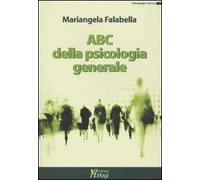 ABC della psicologia generale