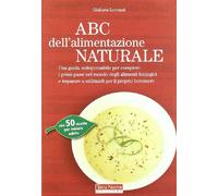 ABC dell'alimentazione naturale.