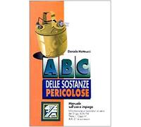 ABC delle sostanze pericolose: uso e impiego