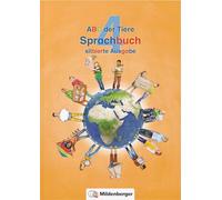 ABC der Tiere 4 - Sprachbuch, silbierte Ausgabe