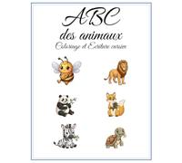 ABC des animaux: Coloriage et Ecriture cursive