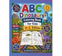 ABC Dinosaurs Coloring Book for Kids (N-Z Edition): Fun and Easy Dinosaur Coloring Pages for Toddlers & Preschoolers Ages 3-6 | Alphabet Learning Activity Book for Little Dino Lovers | 8.5x11 Inches