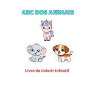 ABC dos Animais: Livro de Colorir Infantil
