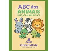 ABC dos ANIMAIS: LIVRO DE COLORIR INFANTIL