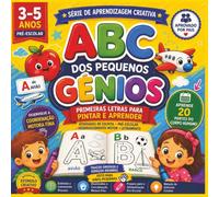 ABC dos Pequenos Génios:: Livro de colorir ABC: Pinta partes do corpo, animais, alimentos, brinquedos e letras do alfabeto para meninos e meninas | ... pequenas e em idade pré-escolar (3-5 anos)