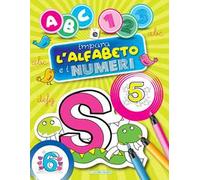 ABC e 123. Impara l'alfabeto e i numeri. Ediz. illustrata