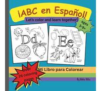 ABC en Español !: Let’s color and learn together!