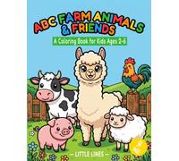 ABC Farm Animals & Friends: A Coloring Book for Kids Ages 2-6
