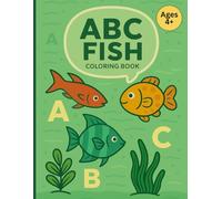 ABC Fish Coloring Book: Children's coloring book for fish A - Z