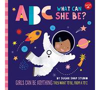Jessie Ford ABC for Me: ABC What Can She Be? (Libro di cartone) ABC for Me