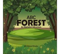 ABC FOREST: An Alphabet Adventure