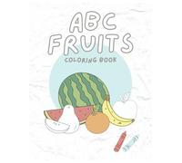 ABC FRUIT COLORING BOOK