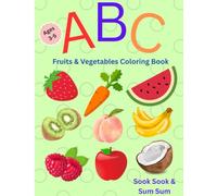 ABC Fruits and Vegetables Coloring Book